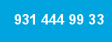 931 444 99 33